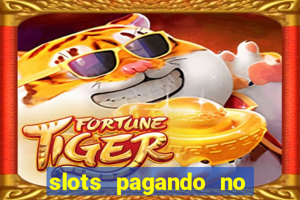 slots pagando no cadastro saque free